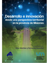 desarrollo_e_innovacion_desde_una_perspectiva_territorial_en_misiones_-_fce_pagina_001