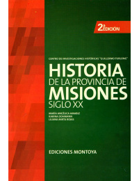 hisotoria_de_la_provincia_de_misiones_siglo_xx