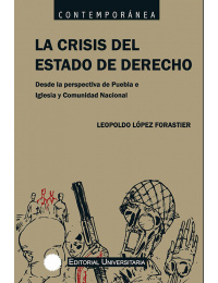 la_crisis_del_estado_de_derecho_lpez_forastier