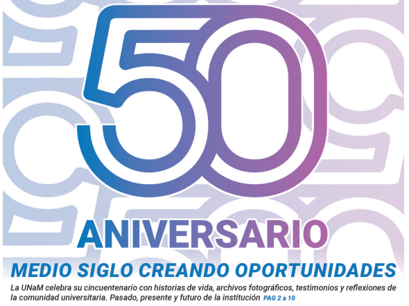 Nexo Universitario y un homenaje por el 50 aniversario de la UNaM