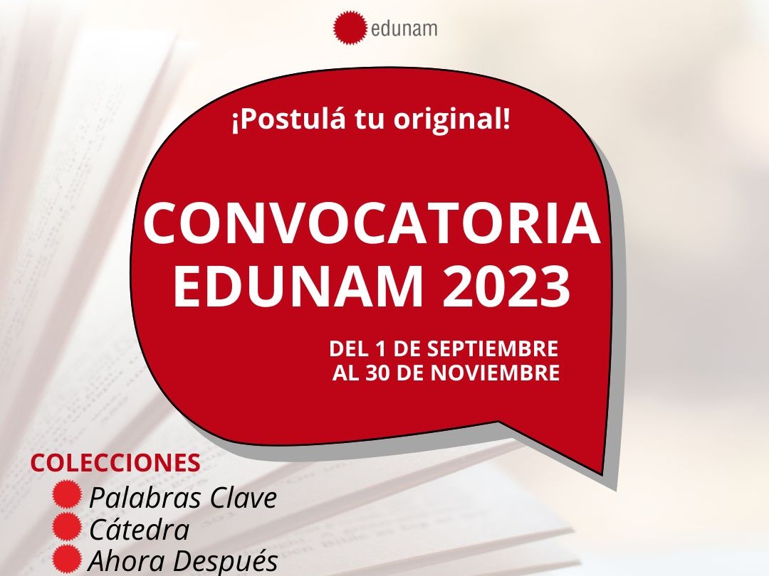 Convocatoria Edunam 2023 para publicar obras originales en tres colecciones del Catálogo